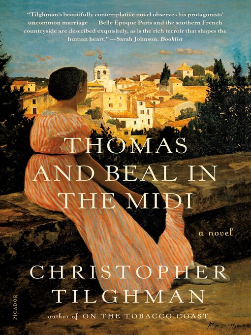 Title details for Thomas and Beal in the Midi by Christopher Tilghman - Wait list